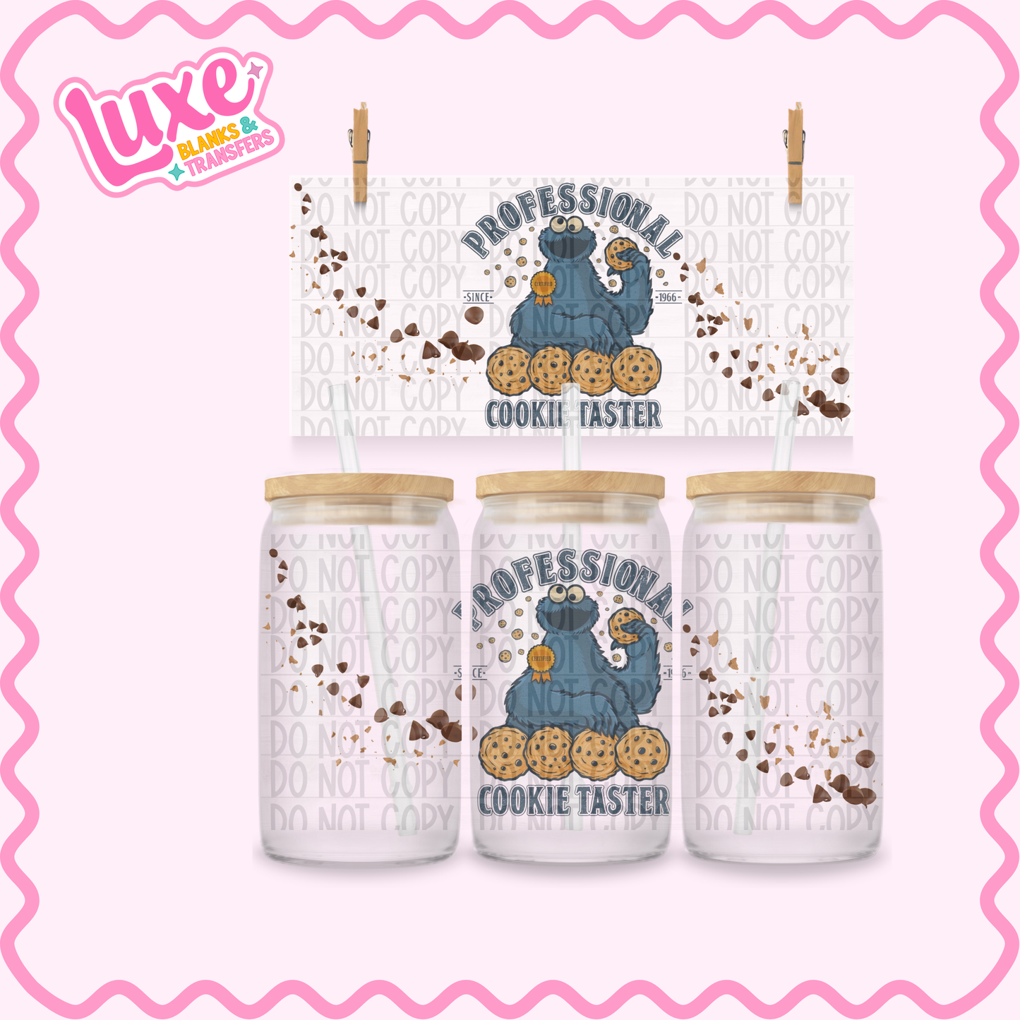 16oz UV DTF Wrap | Professional Cookie Taster Monster | #2495