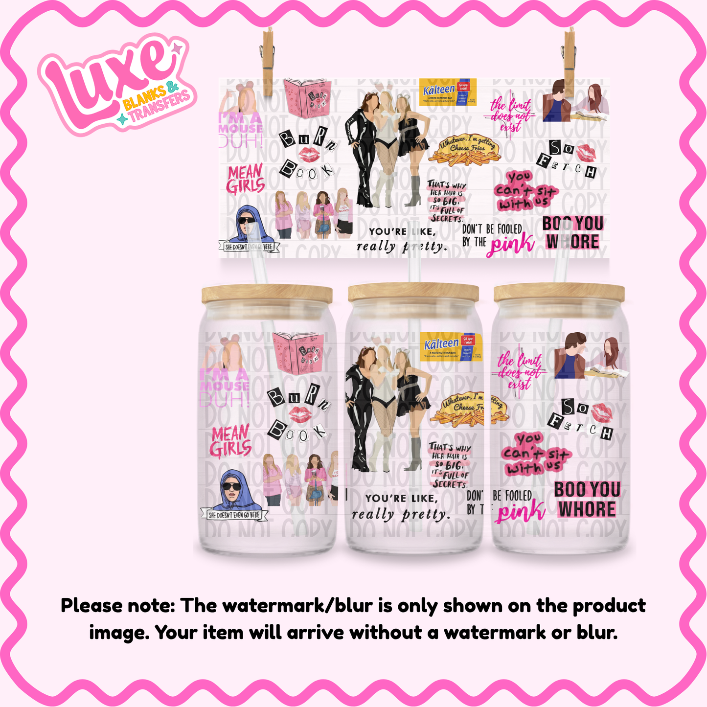 16oz UV DTF Wrap | Mean Girls Movie | #3946