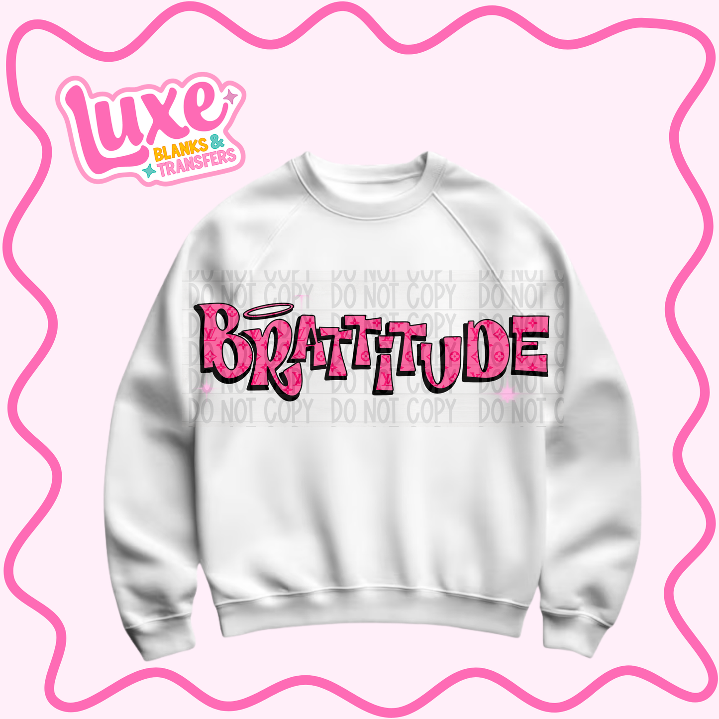 DTF Heat Transfer | Brattitude | #1377