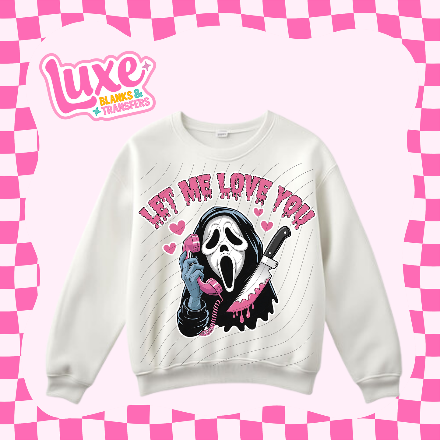 Let Me Love You | DTF Heat Transfer | #115