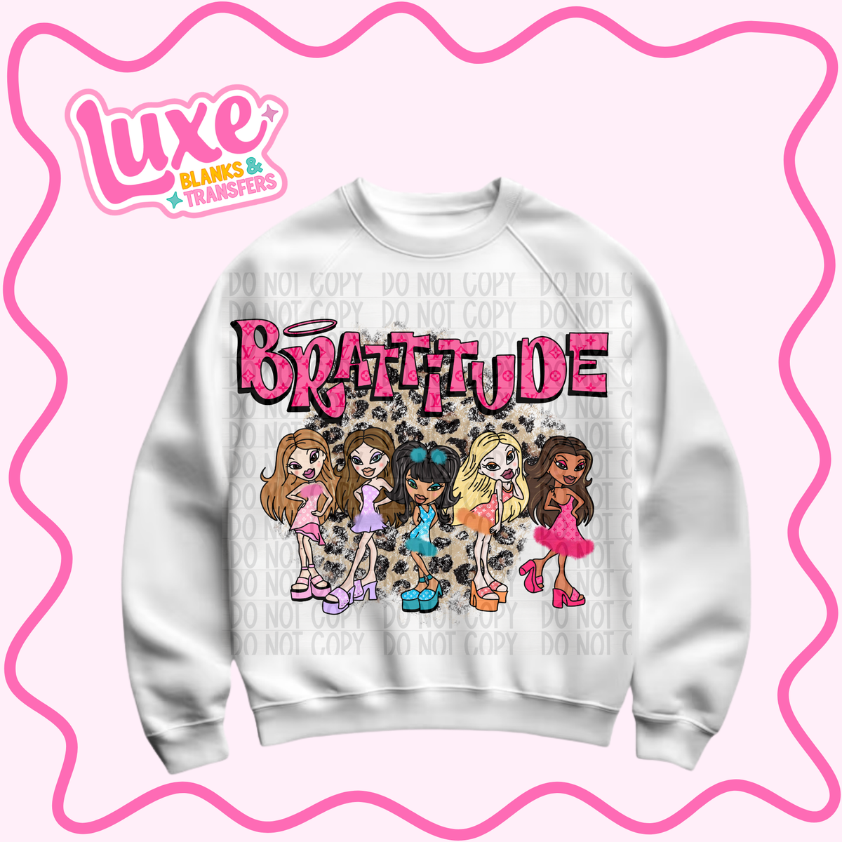 DTF Heat Transfer | Brattitude Girls | #1390