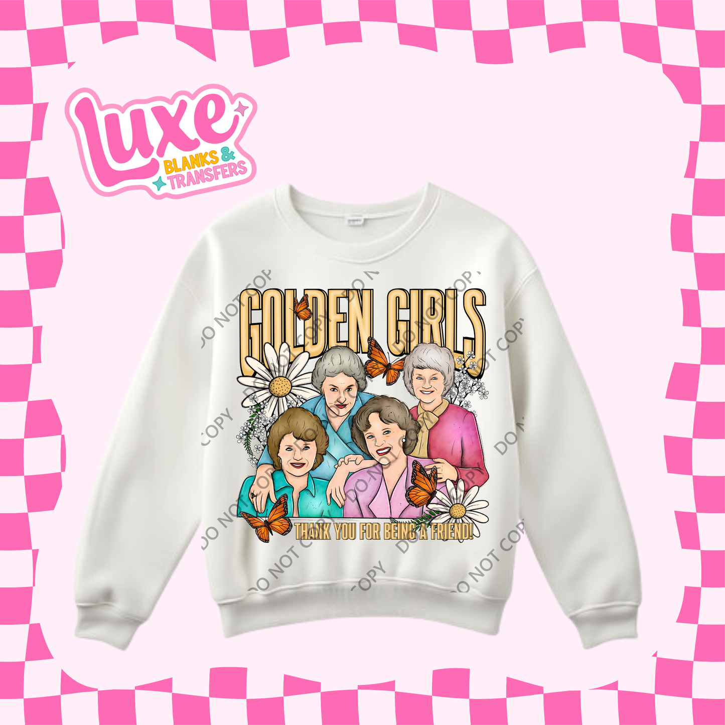 DTF Heat Transfer | Golden Girls | #400