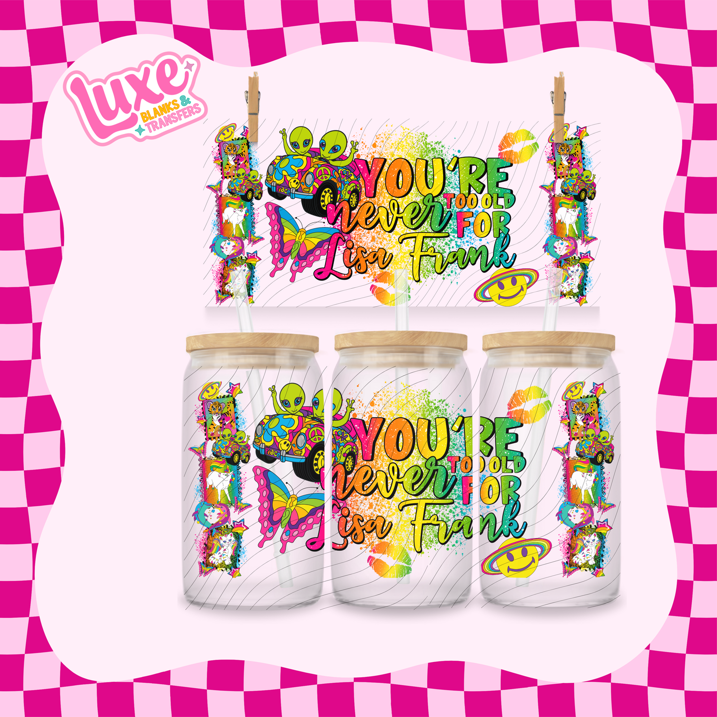 Never Too Old For L Frank | 16oz UV DTF Wrap | #1783