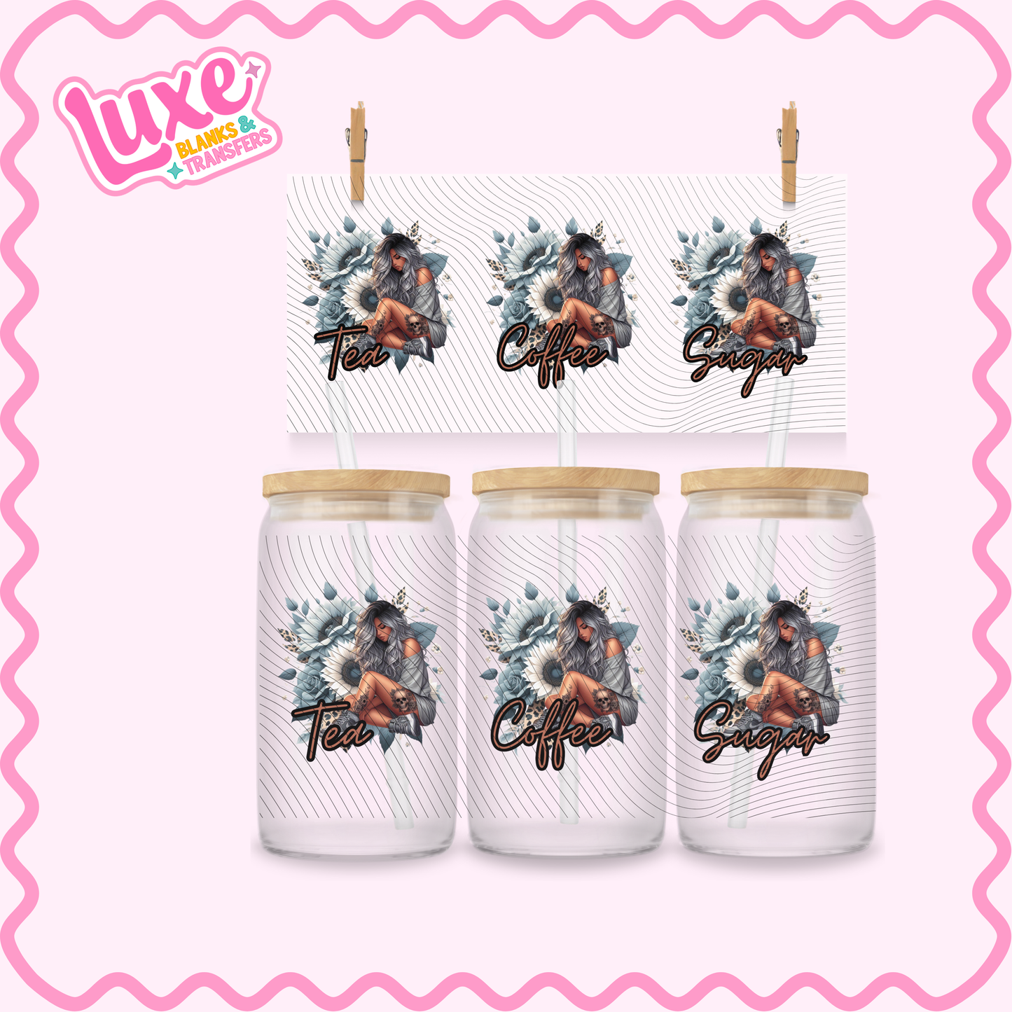 16oz UV DTF Wrap | Tea/Coffee/Sugar Grey Flowers Girl | #2904