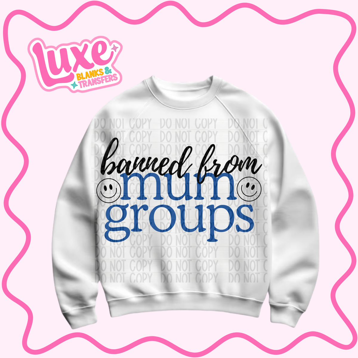 DTF Heat Transfer | Banned From Mum Groups | #1468