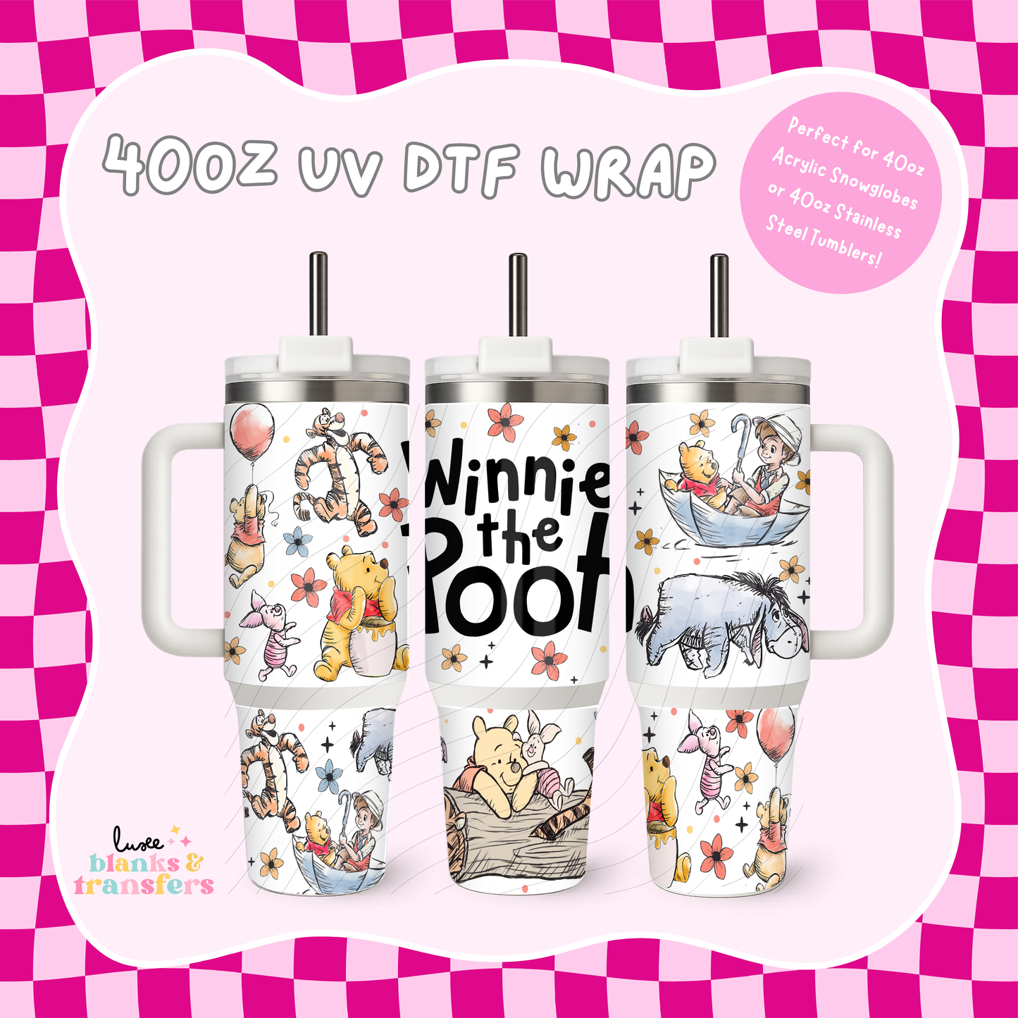 Winnie 40oz UV DTF Wrap (#B19)