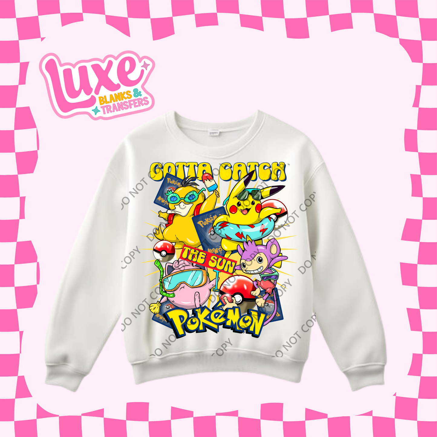 DTF Heat Transfer | Catch Em' All | #470