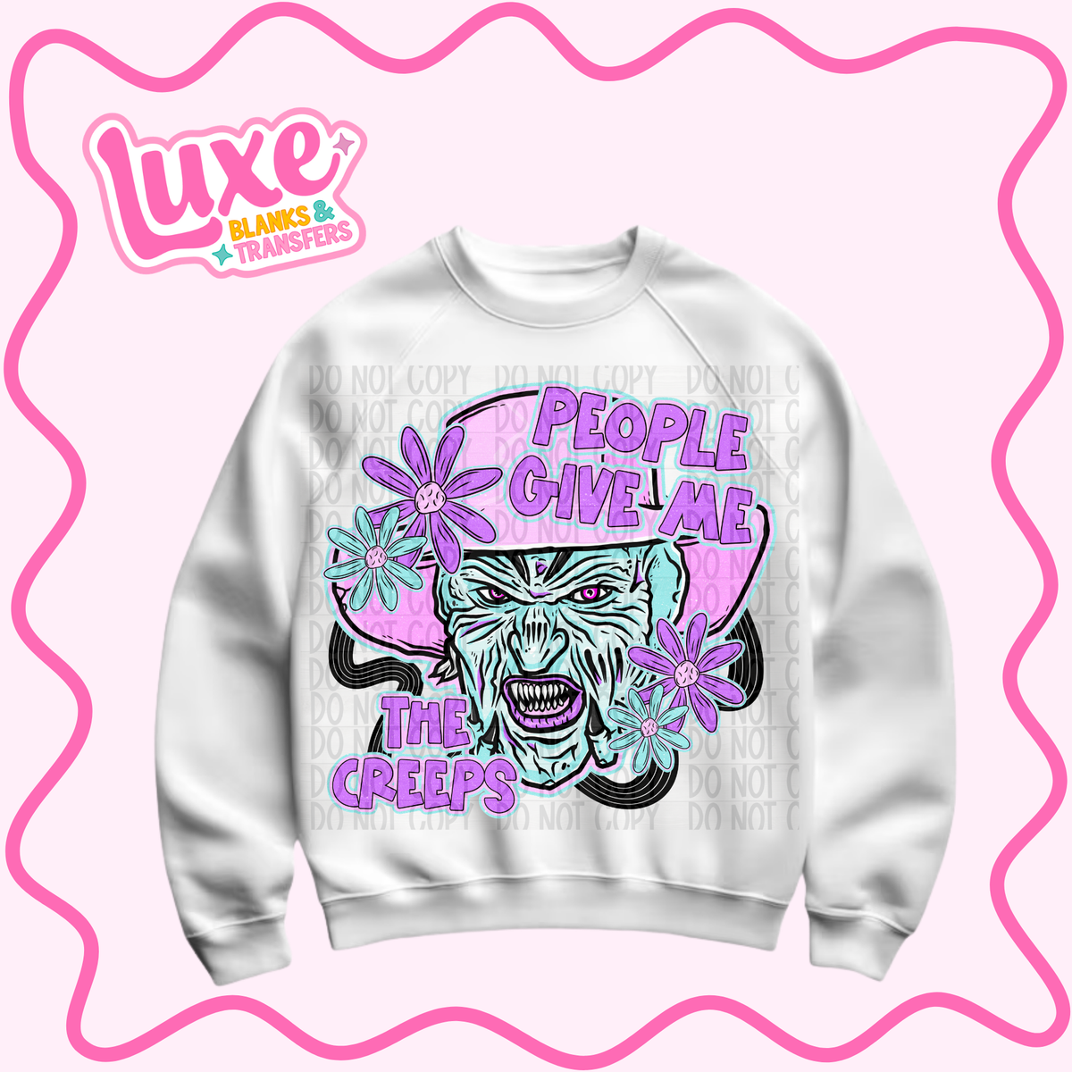 DTF Heat Transfer | People Give Me The Creeps Freddie Pastel | #1484