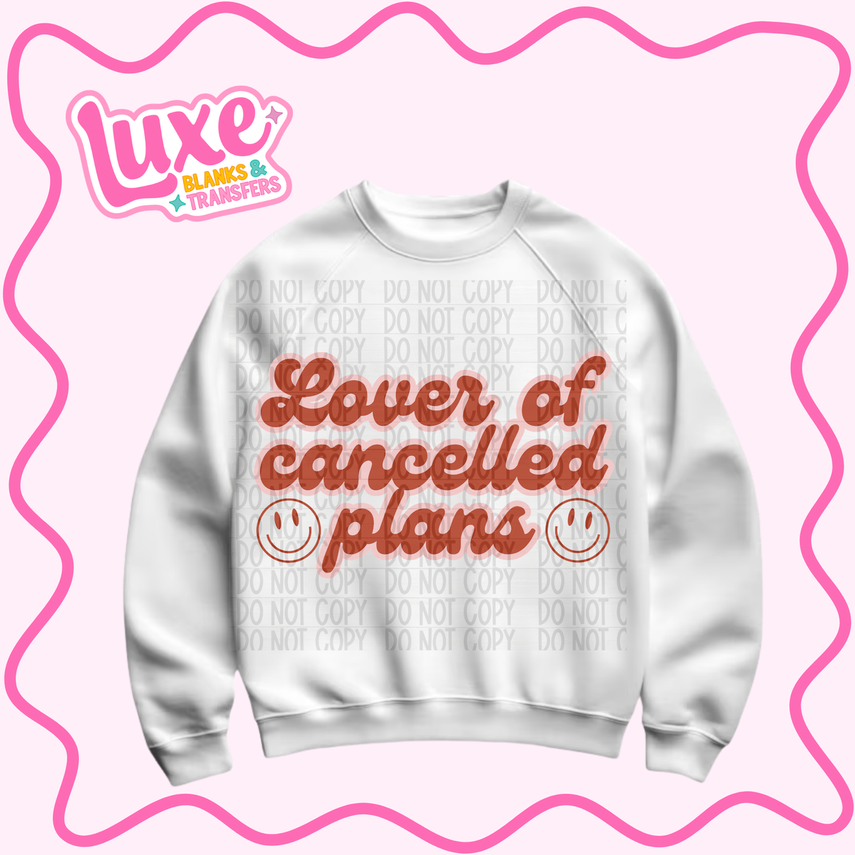 DTF Heat Transfer | Lover Of Cancelled Plans | #1514