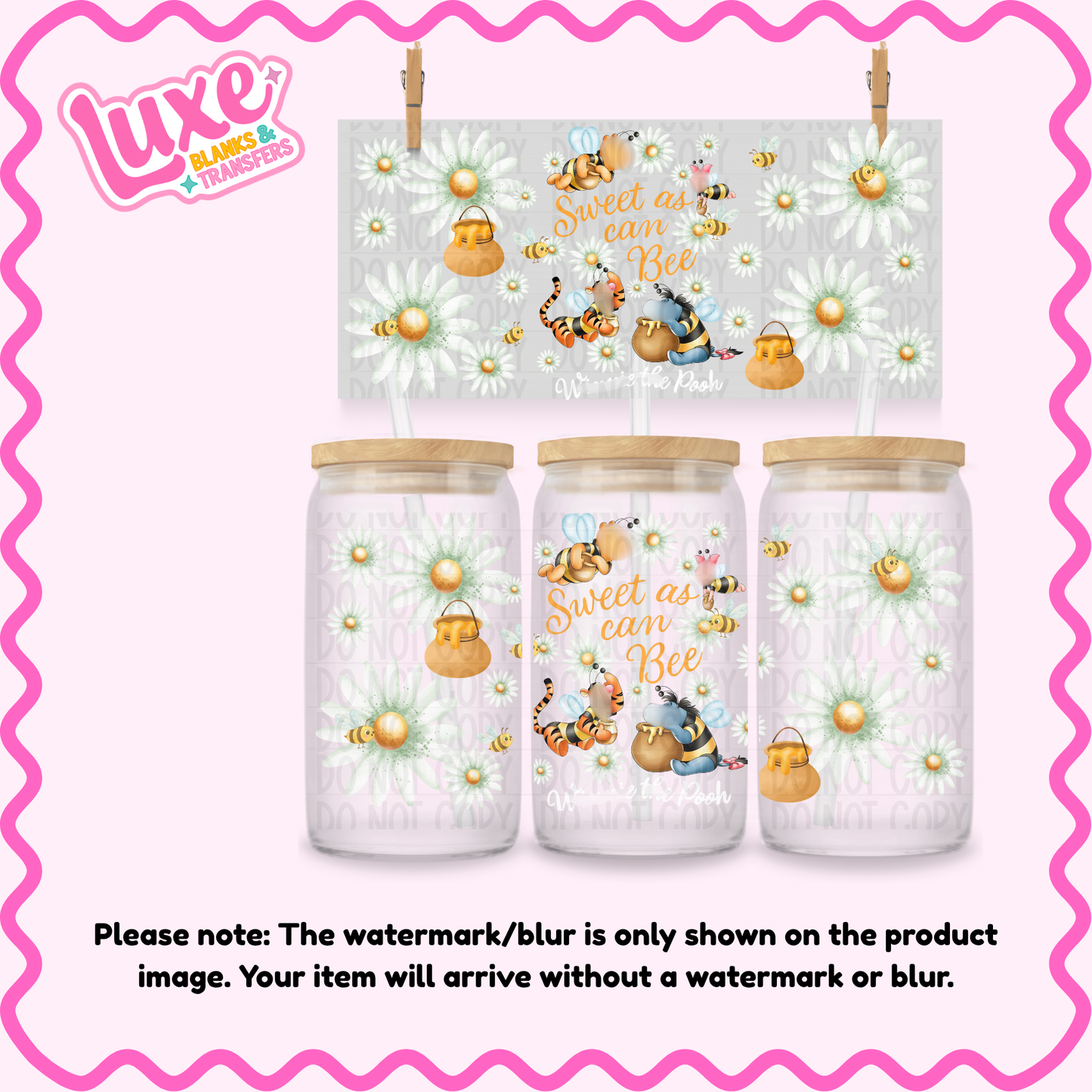 16oz UV DTF Wrap | Sweet As Can Bee W1nn1e | #4134
