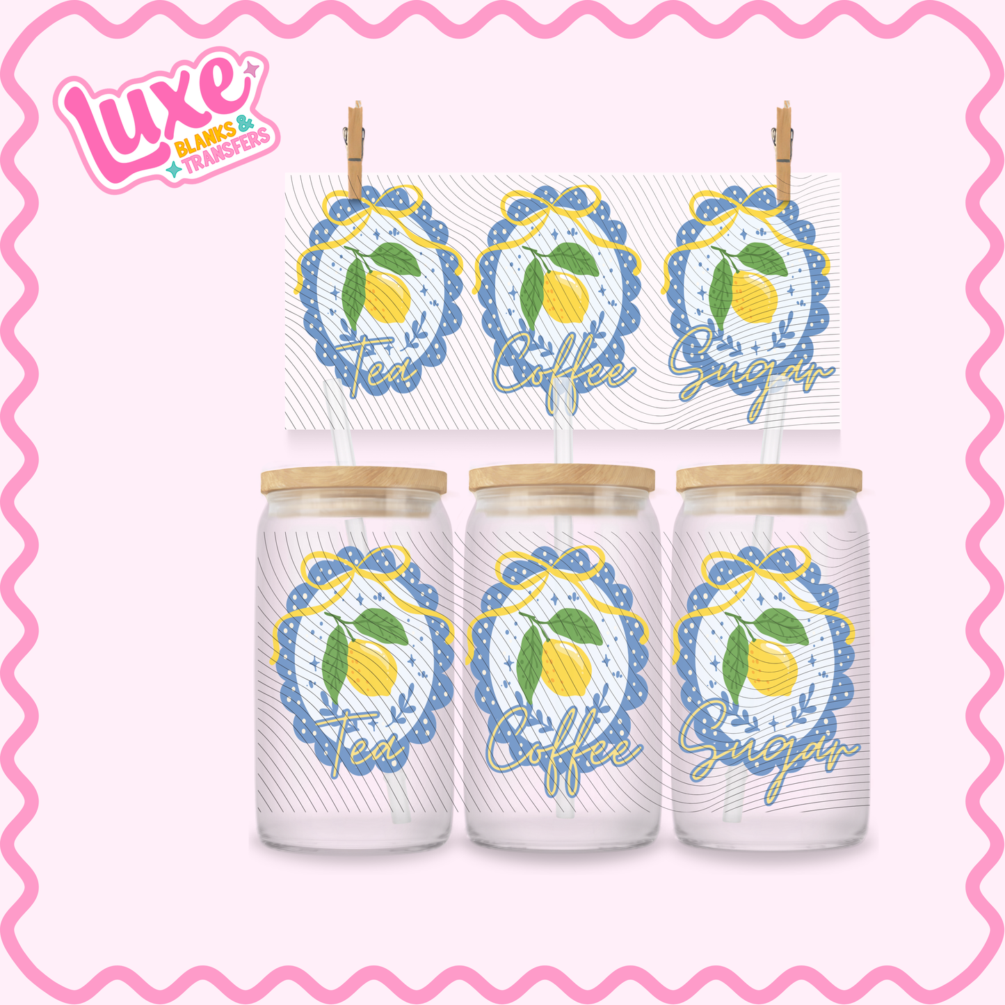 16oz UV DTF Wrap | Tea/Coffee/Sugar Coquette Lemon | #2914