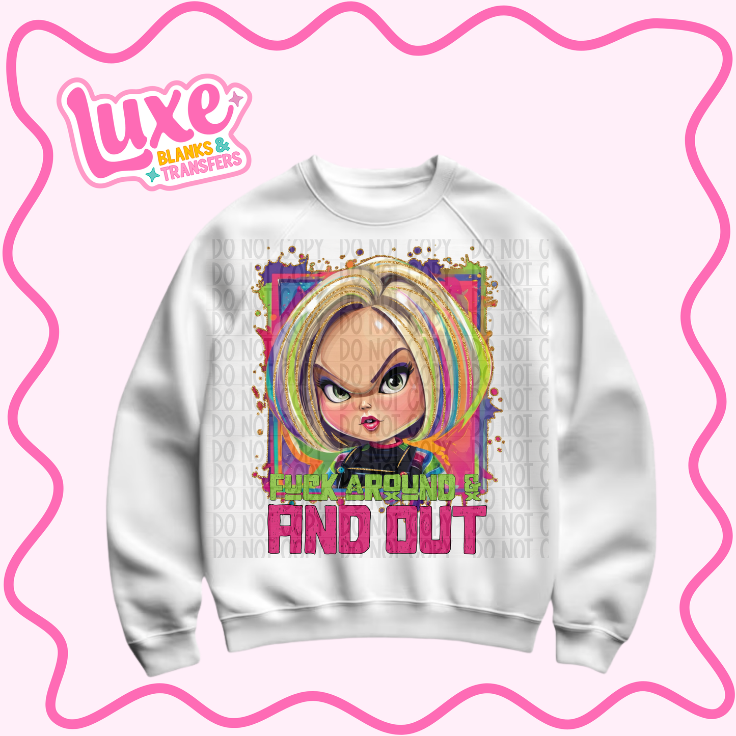 DTF Heat Transfer | F.A.F.O | #1011