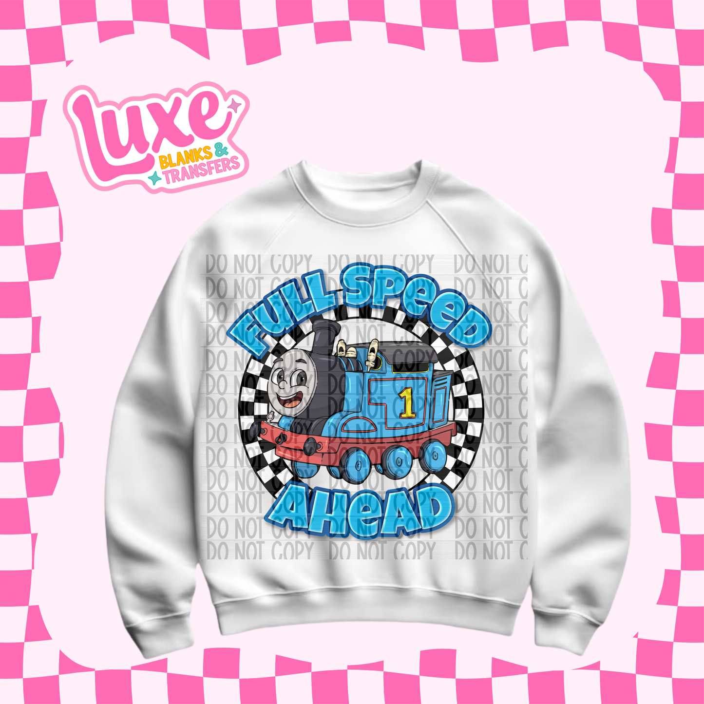 DTF Heat Transfer | Full Speed Ahead Thomas | #542
