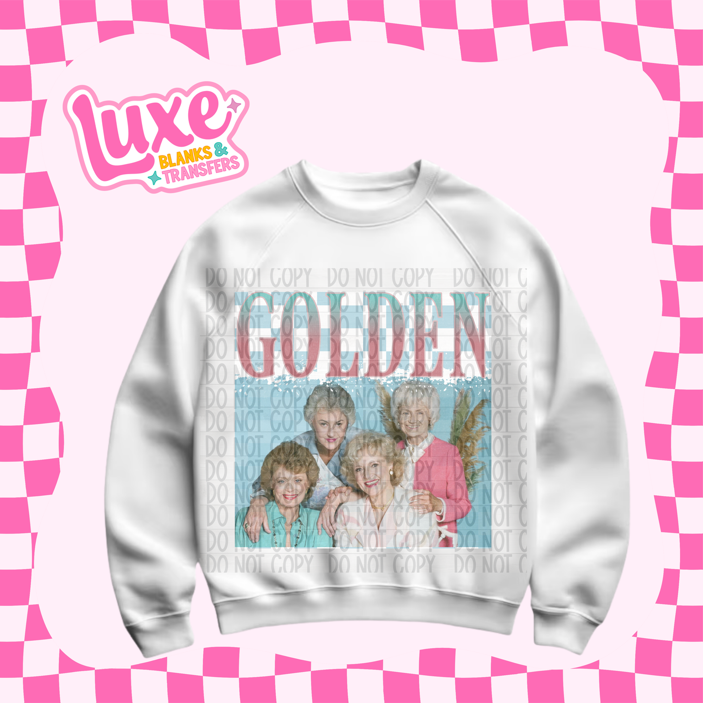 DTF Heat Transfer | Golden Girls | #564