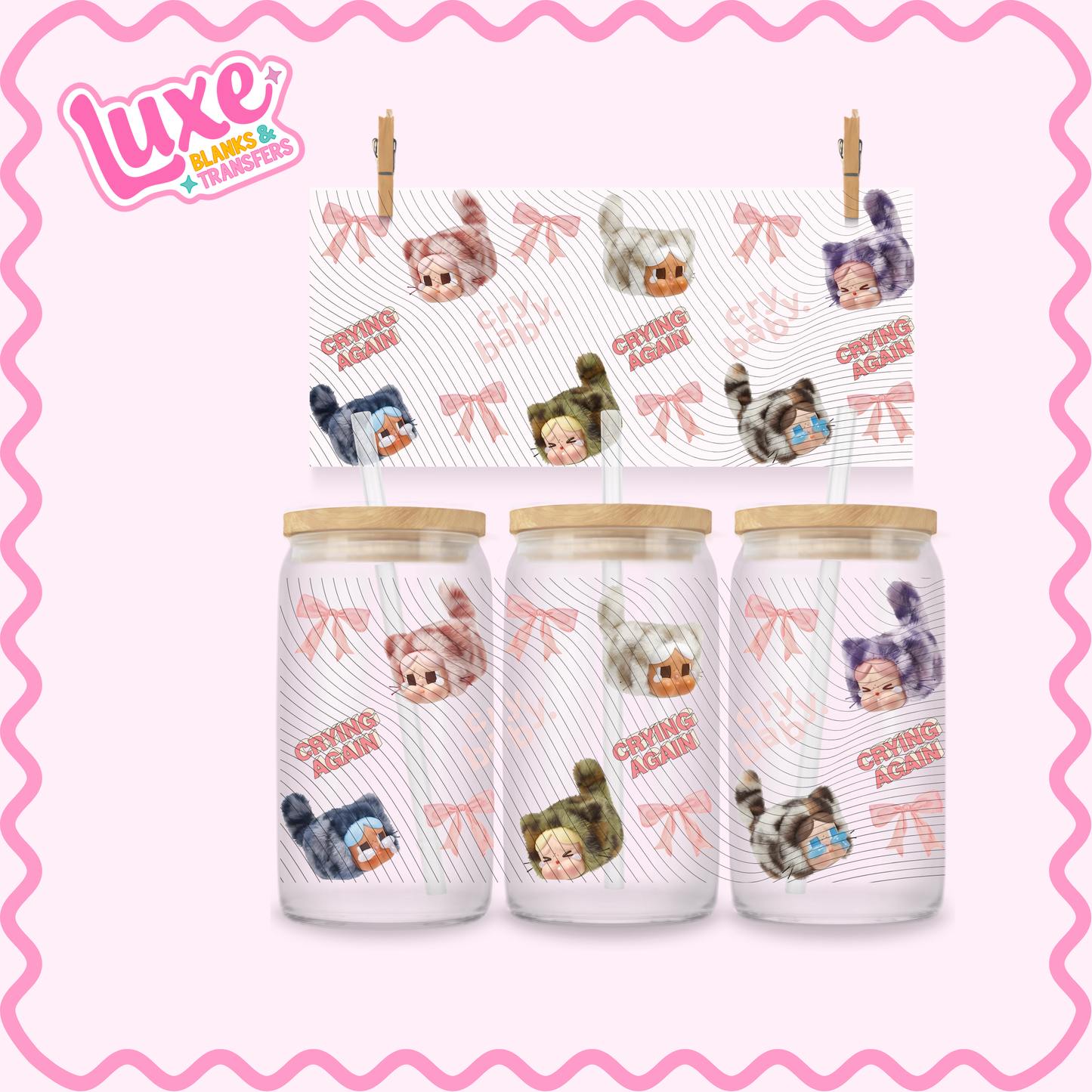 16oz UV DTF Wrap | Cry Baby | #2714