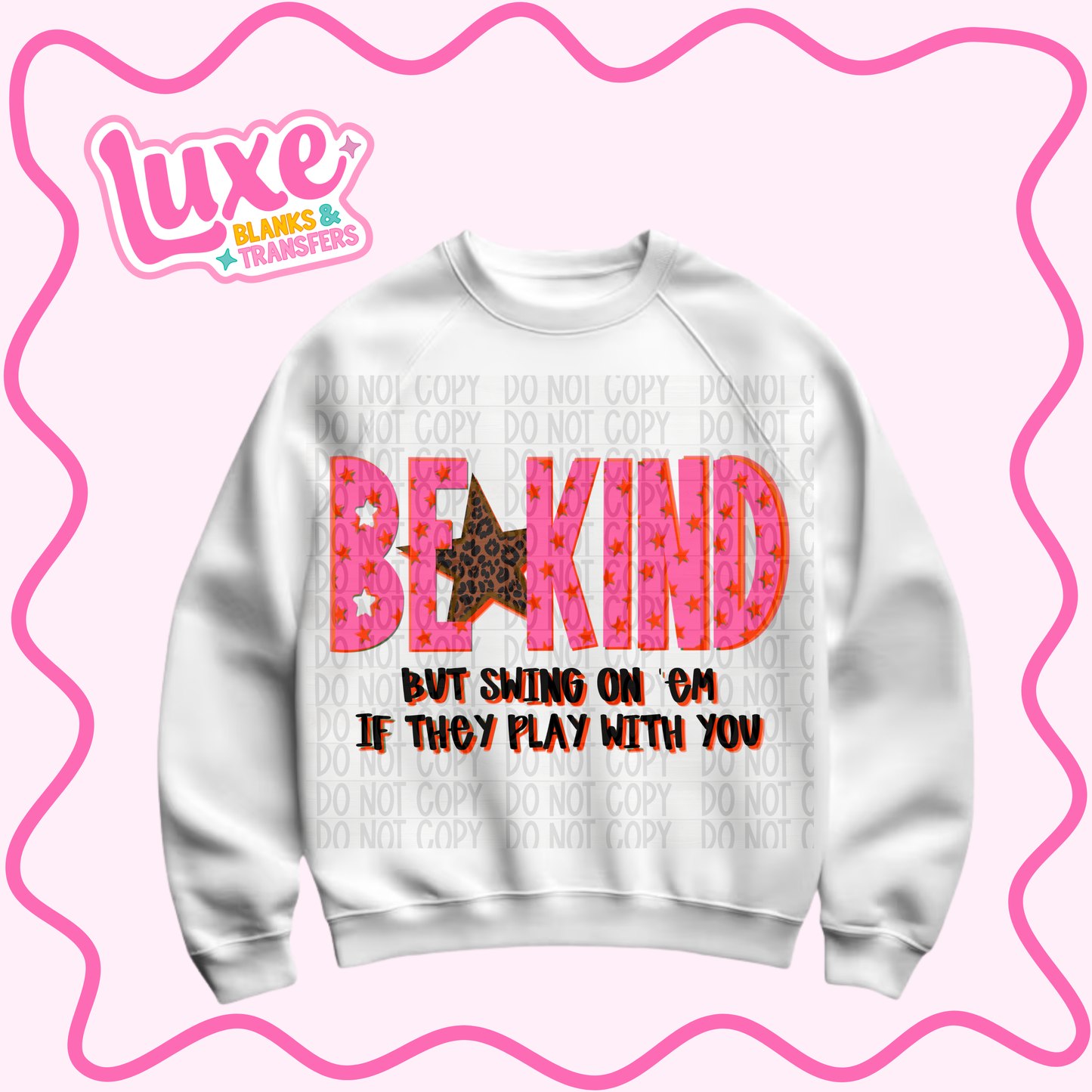 DTF Heat Transfer | Be Kind Funny | #1057