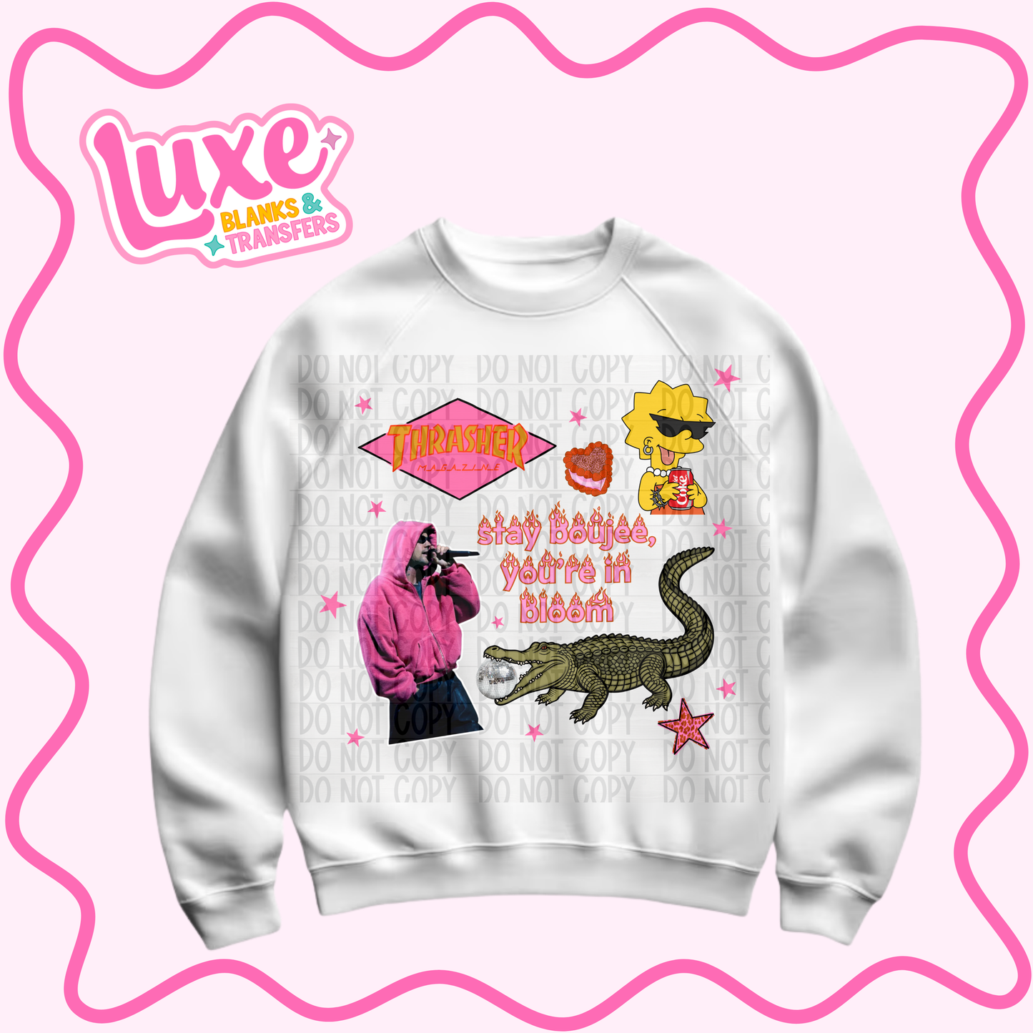 DTF Heat Transfer | Stay Boujee | #1074