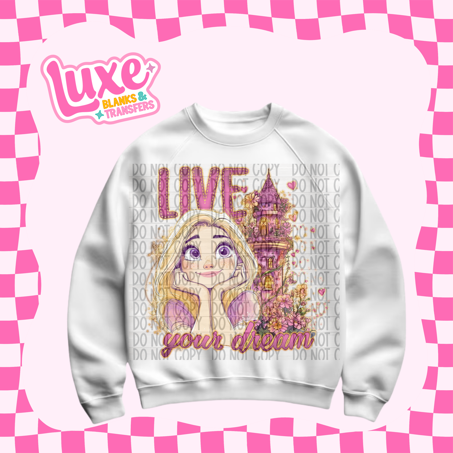DTF Heat Transfer | Live Your Dream | #628