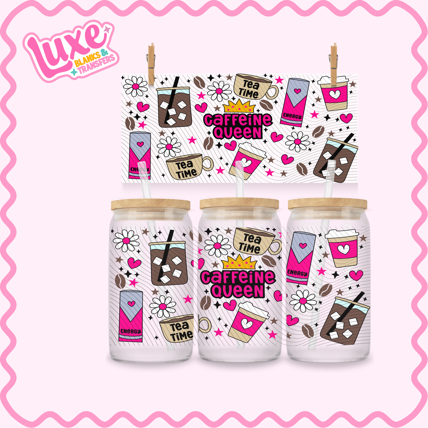 16oz UV DTF Wrap | Caffeine Queen | #2816