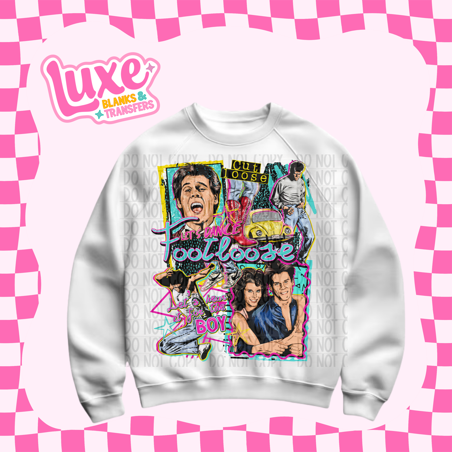 DTF Heat Transfer | Footloose | #692