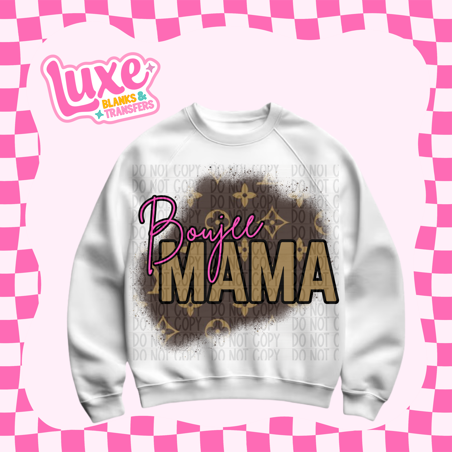 DTF Heat Transfer | Boujee Mama Pink | #714