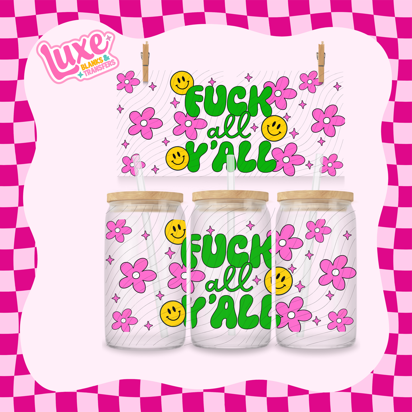 F All Y'all | 16oz UV DTF Wrap | #1683