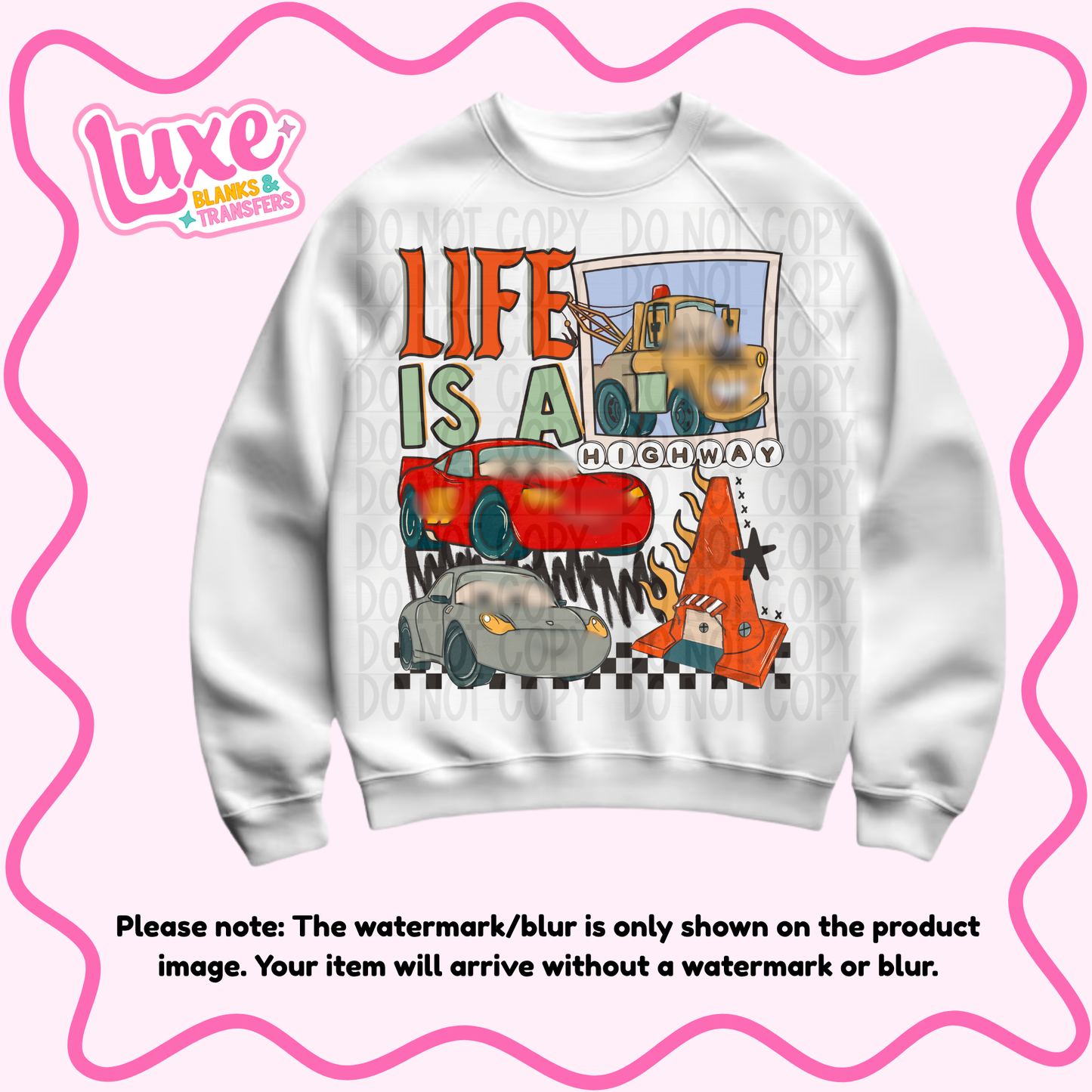 DTF Heat Transfer | Life Is a Hwy | #1350
