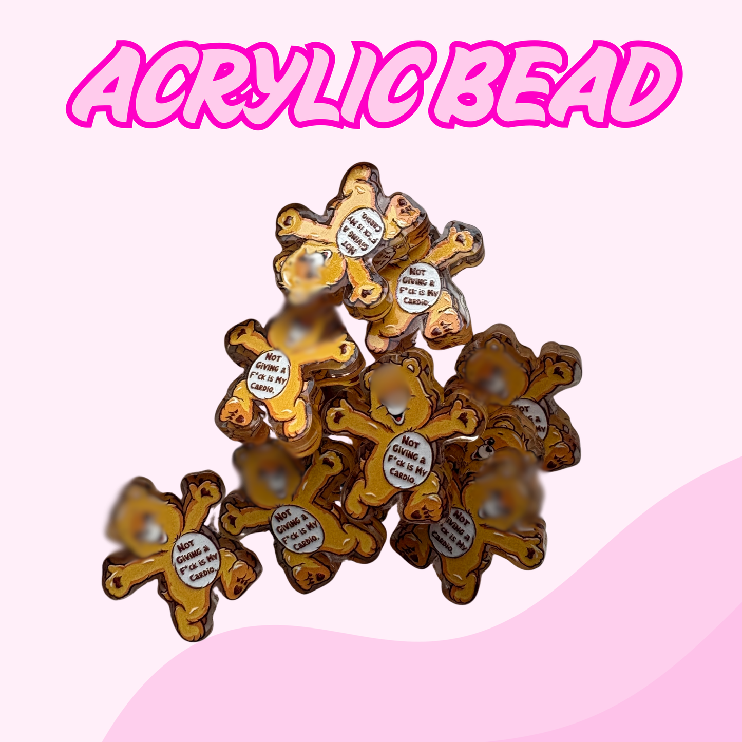 Flatback Acrylic Bead | Not Giving A F
