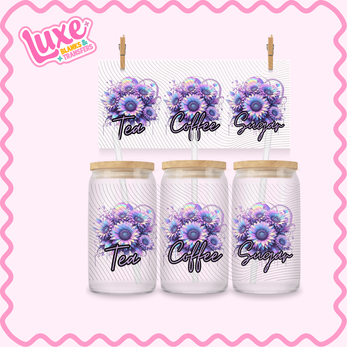 16oz UV DTF Wrap | Tea/Coffee/Sugar Rainbow Flowers | #2895