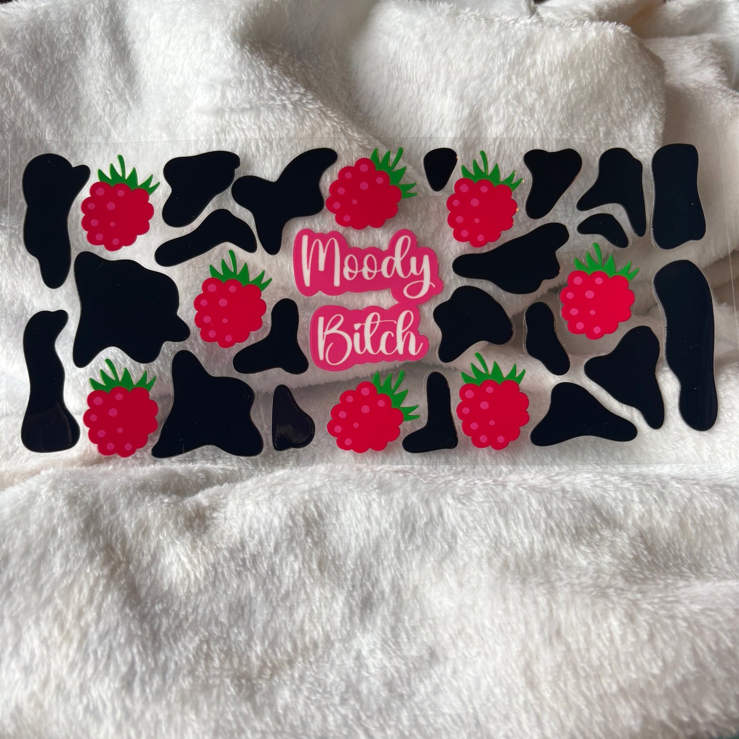 16oz UV DTF Wrap (Double Sided) | Moody B*tch