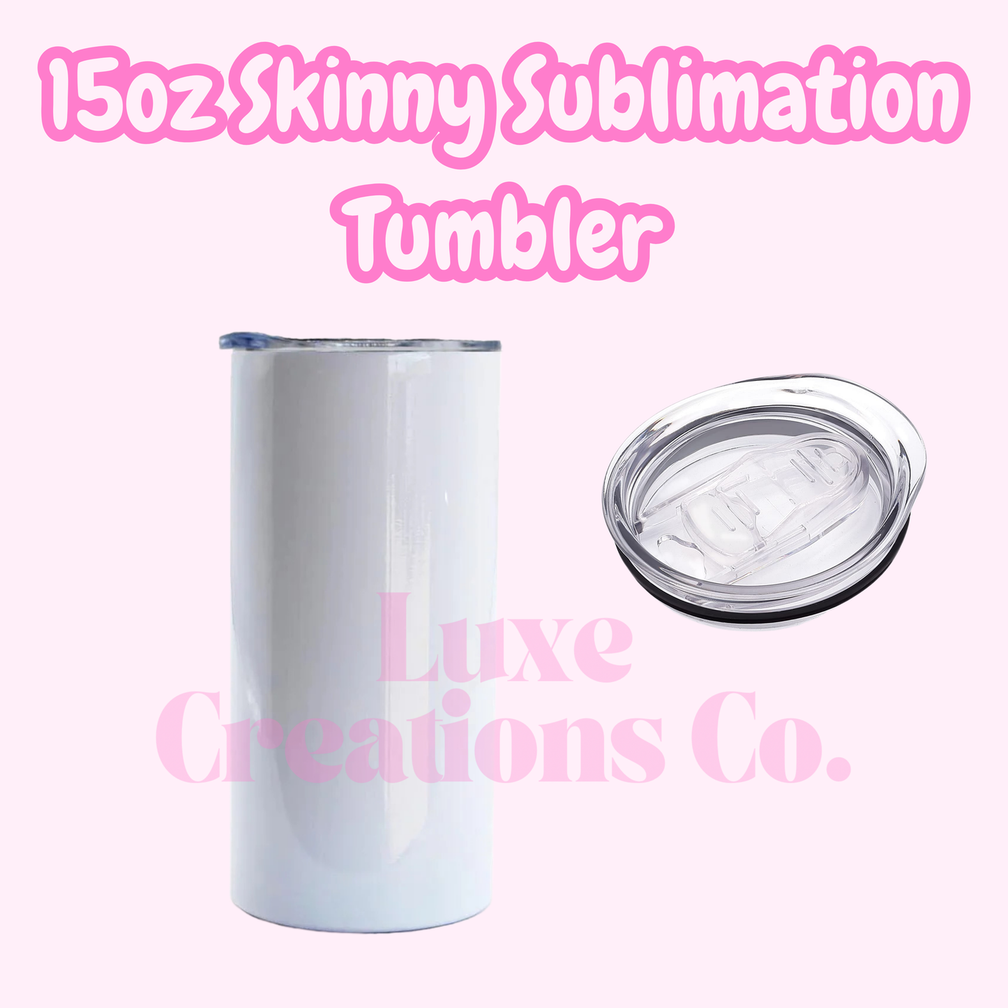 5 pack 15oz Skinny Sublimation Tumbler