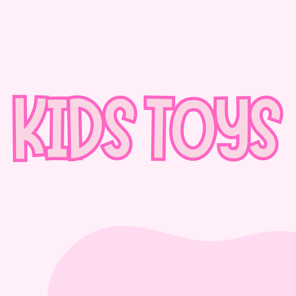Kids Toys