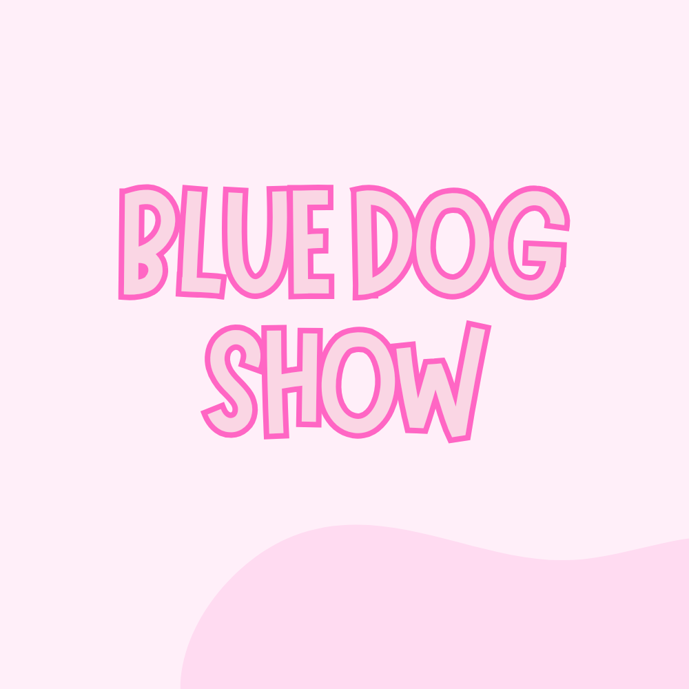 Blue Dog Show