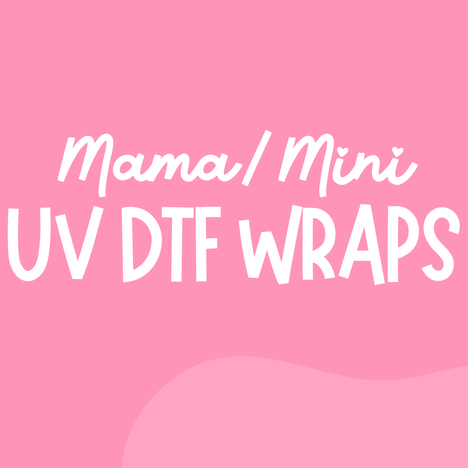 Mama/Mini Wraps
