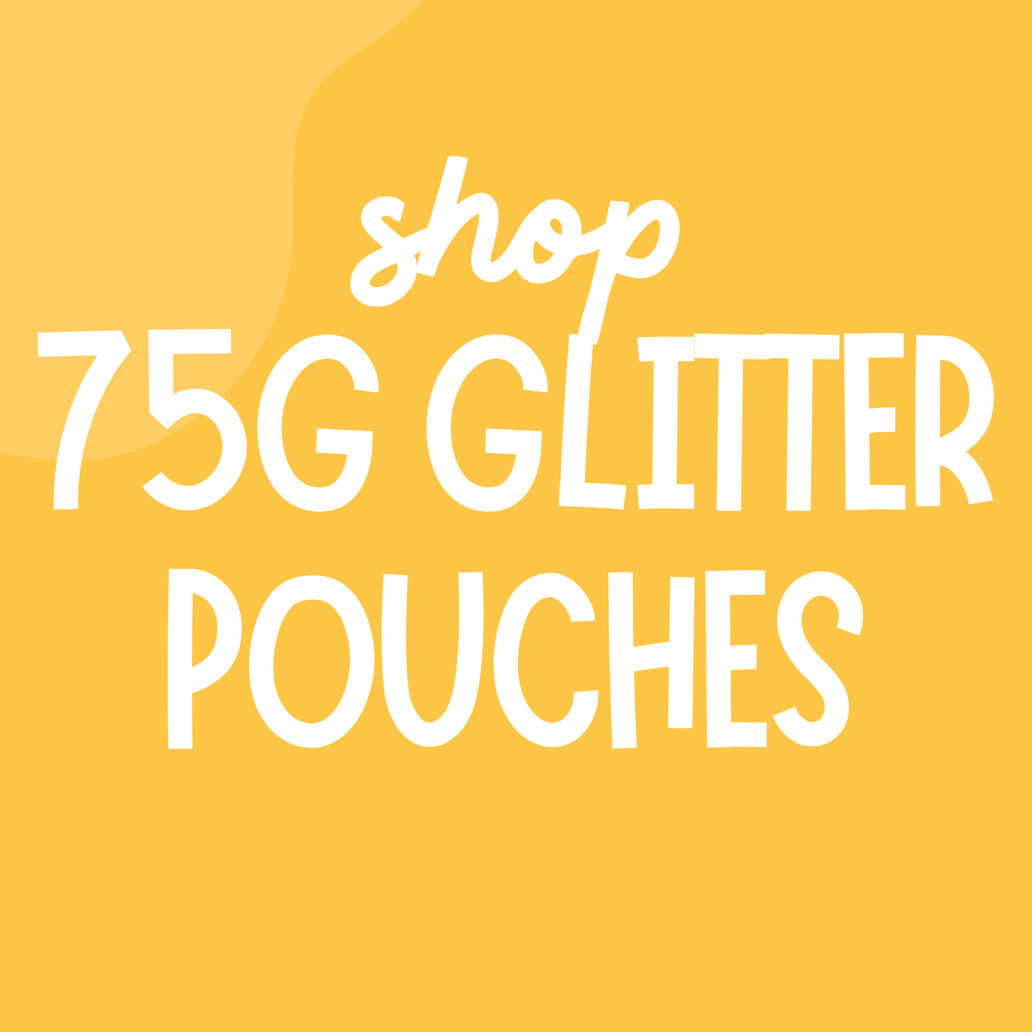 75g Glitter Pouch