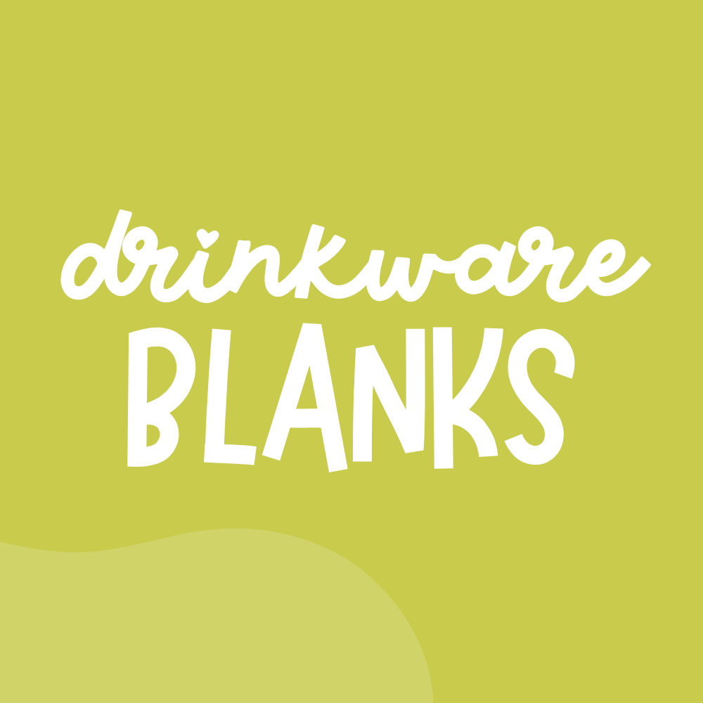 BLANK DRINKWARE