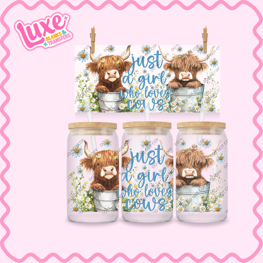 16oz UV DTF Wrap | Just A Girl Who Loves Cows | #2201