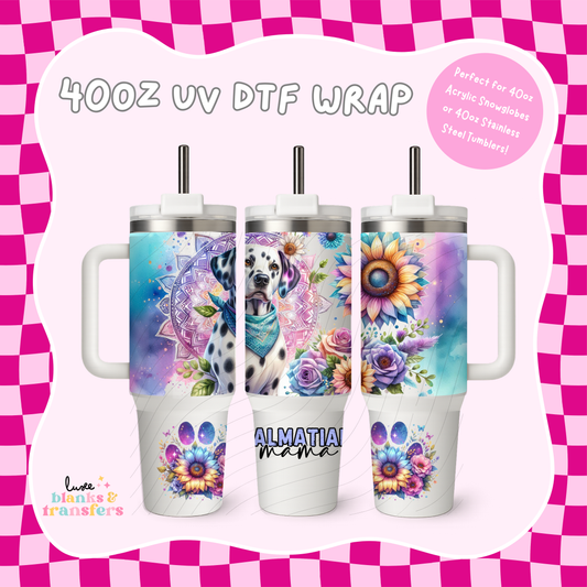 Dalmation Mama 40oz UV DTF Wrap (#B10)