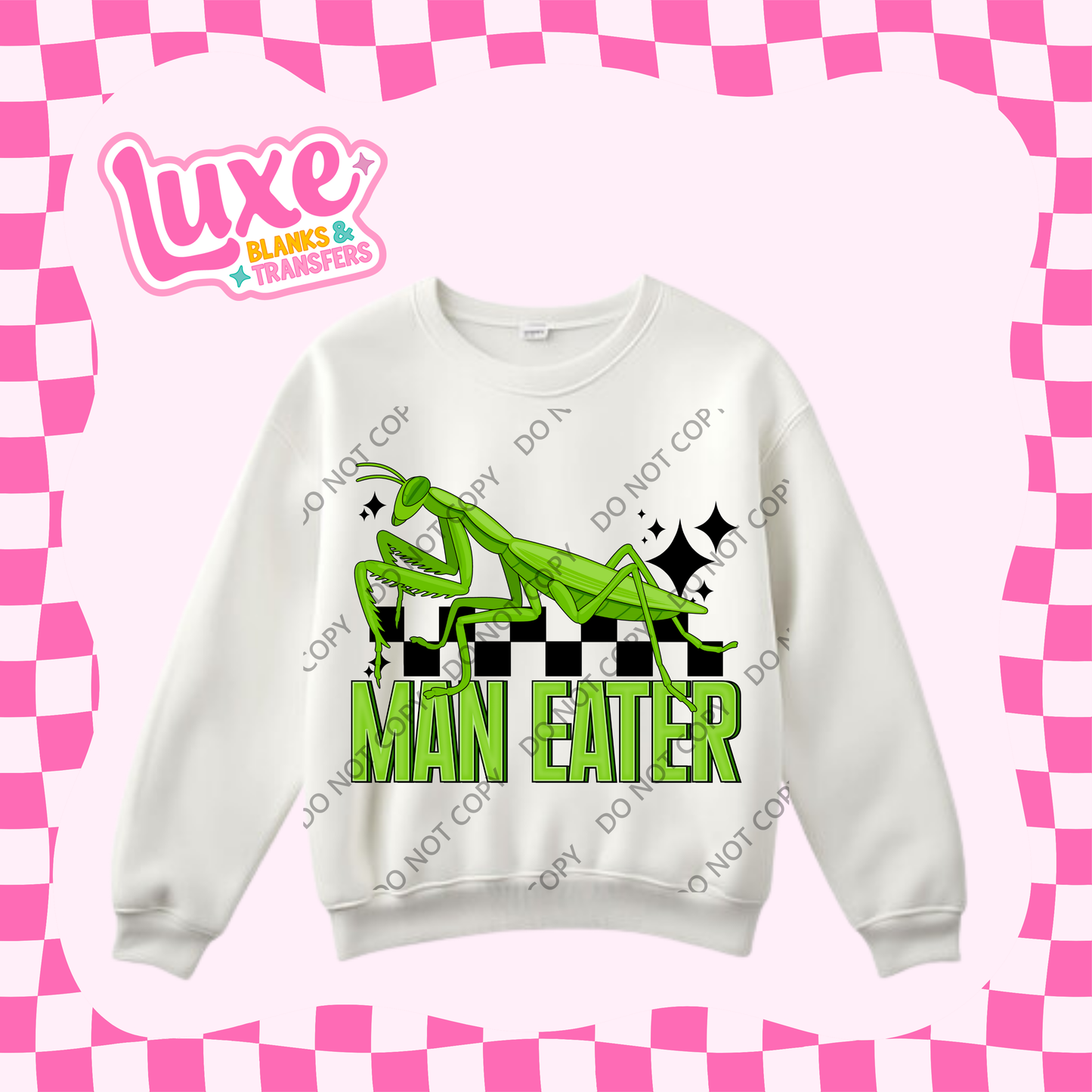 DTF Heat Transfer | Man Eater | #389