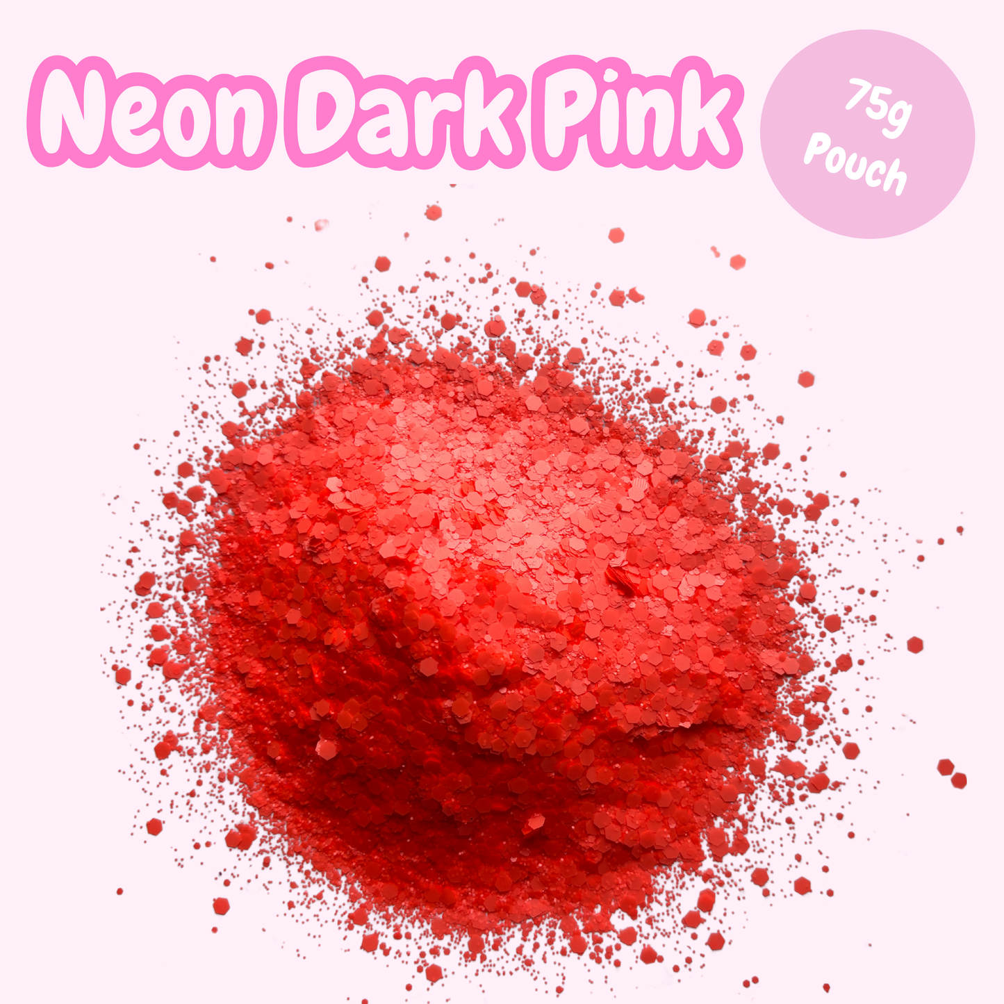 "Neon Dark Pink" Chunky Glitter (75g pouch)