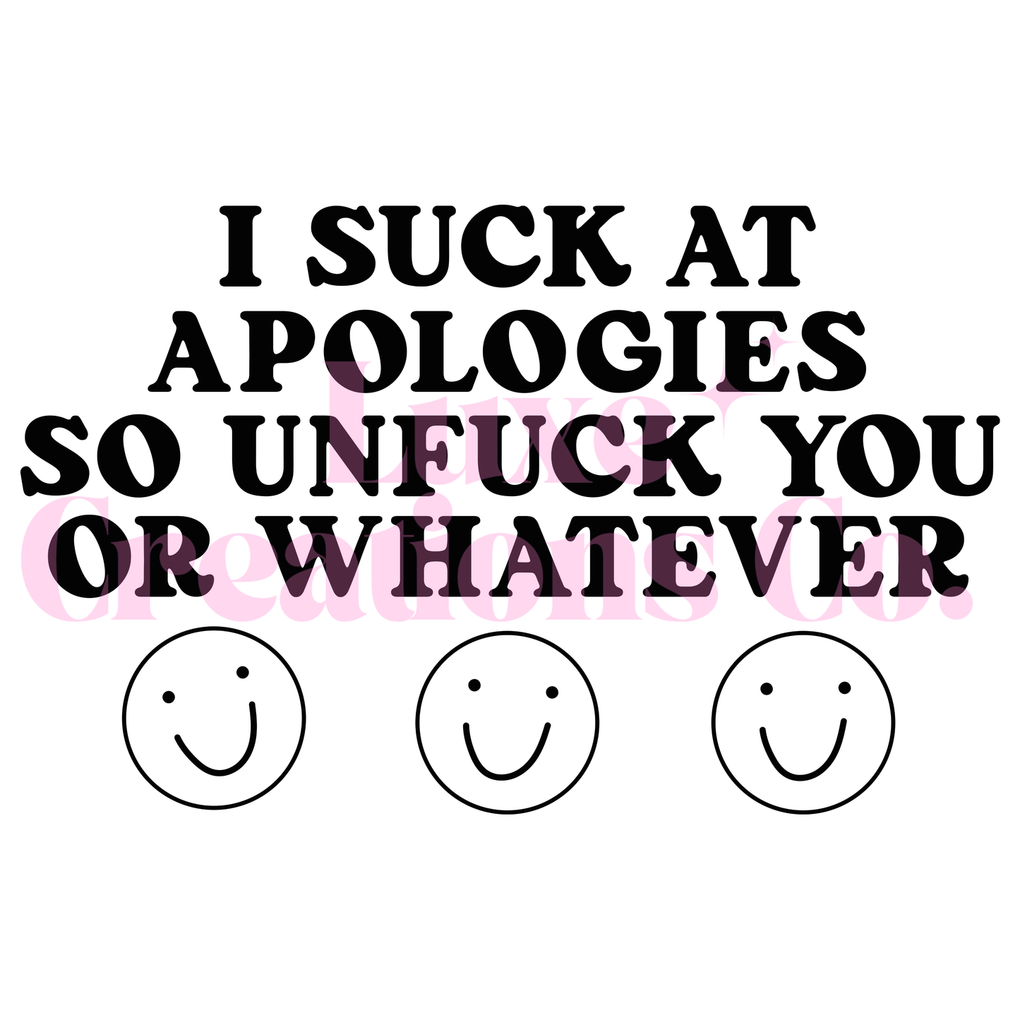 Sarcastic Quote #1 UV DTF Decal