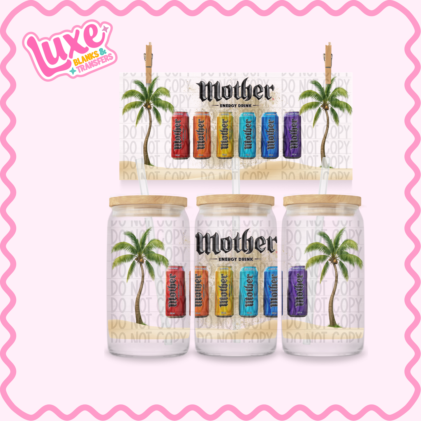 16oz UV DTF Wrap | Mother Energy | #2531