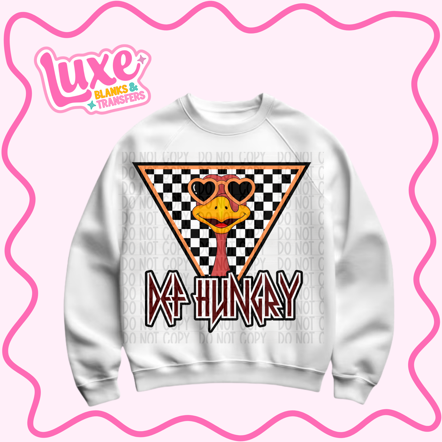 DTF Heat Transfer | Def Hungry | #1415