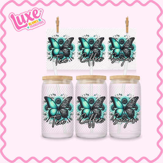 16oz UV DTF Wrap | Tea/Coffee/Sugar Teal Butterfly | #2901