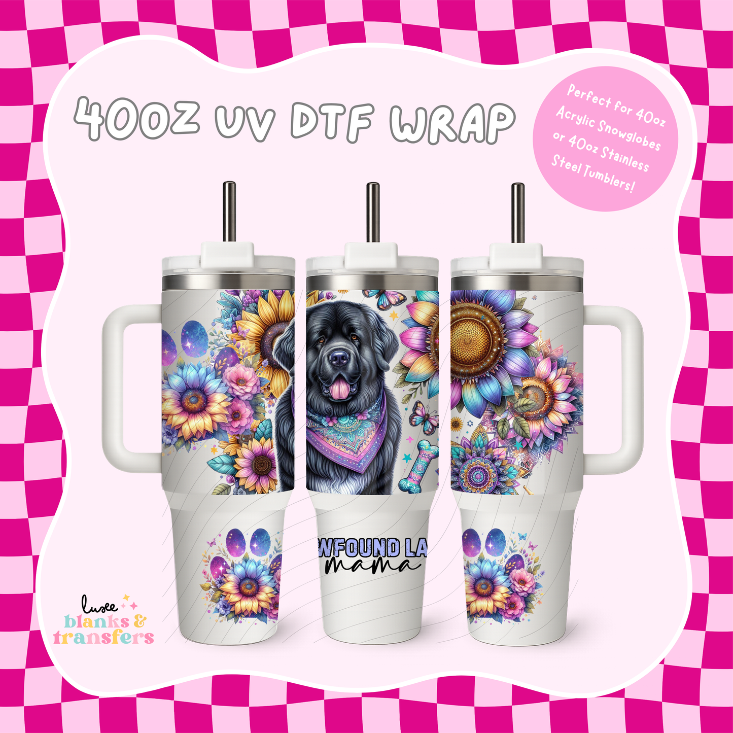 Newfoundland Mama 40oz UV DTF Wrap (#B15)