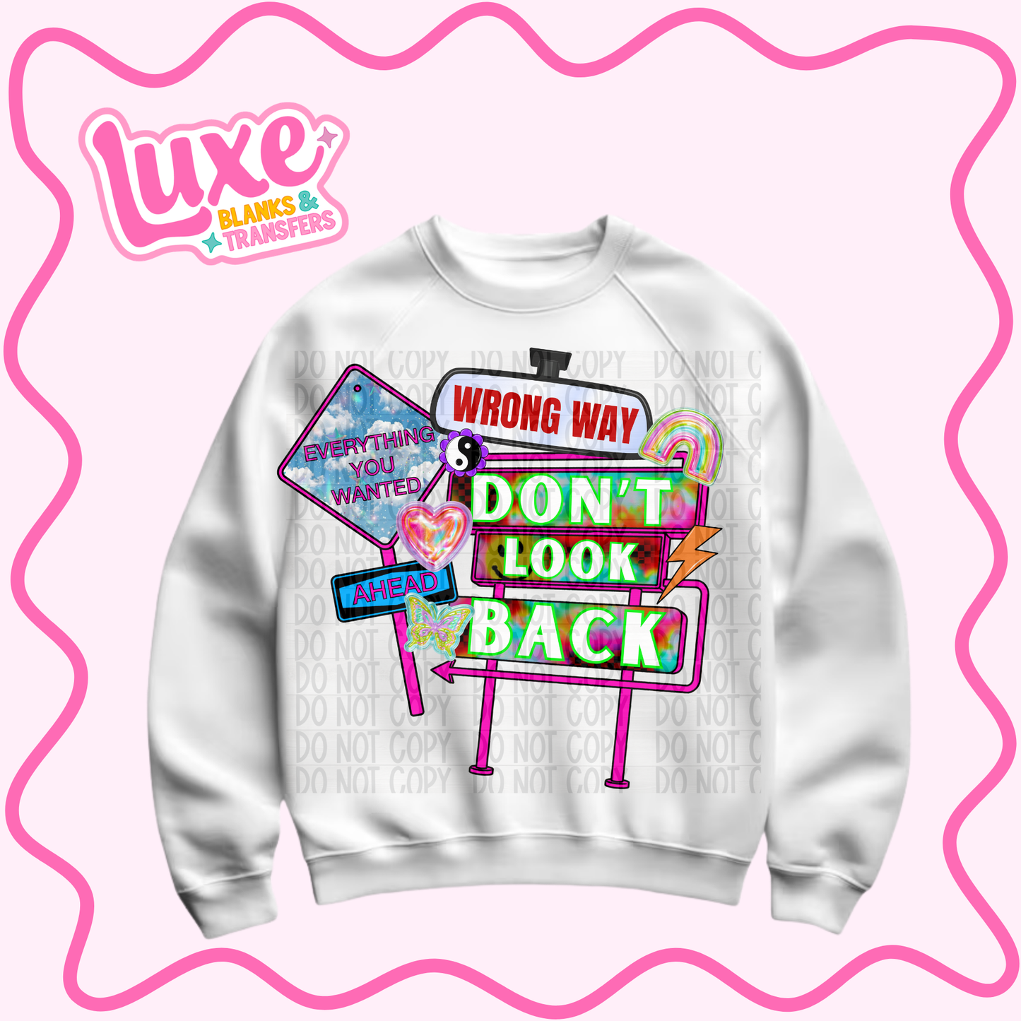 DTF Heat Transfer | Everything You Wanted Is Ahead | #1444