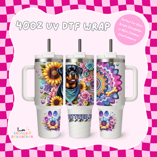 Rottweiler Mama 40oz UV DTF Wrap (#B16)