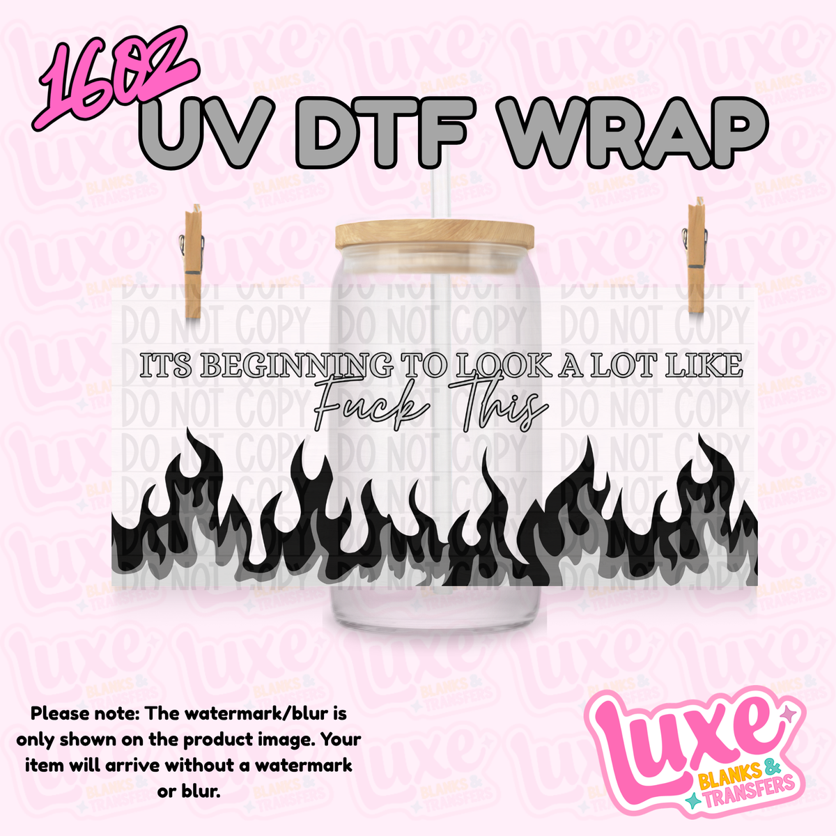 16oz UV DTF Wrap | F This | #4329
