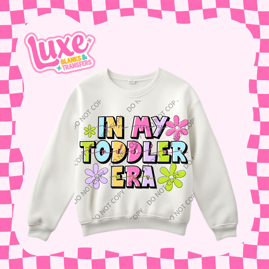 DTF Heat Transfer | Toddler Era | #445