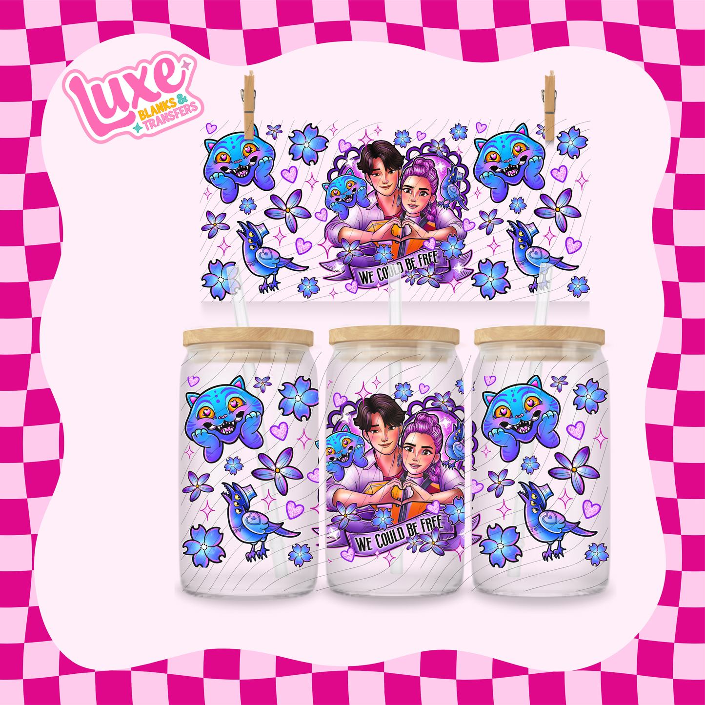 We Could Be Free K-Pop | 16oz UV DTF Wrap | #1789